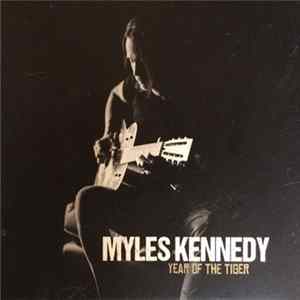 Myles Kennedy - Year Of The Tiger Album