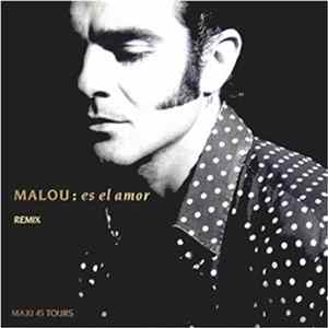 Manuel Malou - Es El Amor - Remix Album