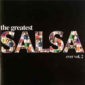 Various - The Greatest Salsa Ever Vol. 2 Album