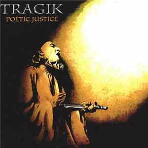 Tragik - Poetic Justice Album