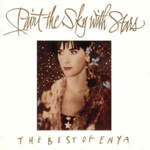 Enya - Paint The Sky With Stars - The Best Of Enya Album