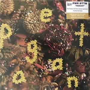 PWR BTTM - Pageant Album