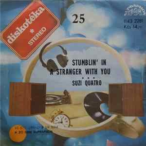 Suzi Quatro - Stumblin' In / A Stranger With You Album