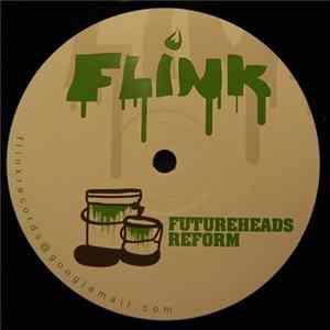 Flink - Futureheads Reform Album