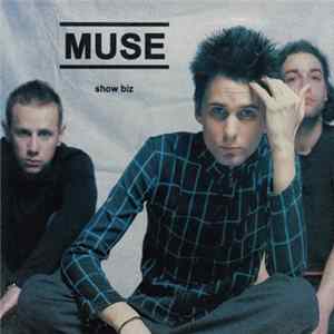 Muse - Show Biz Album