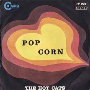 The Hot Cats / The Travellers - Pop Corn / Pepe Album