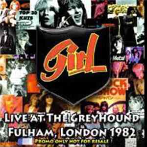 Girl - Live At The Greyhound Fulham, London 1982 Album