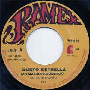 Dueto Estrella - Mi Tamaulipas Querido Album