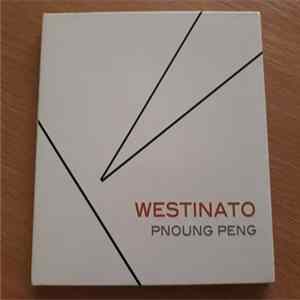 Westinato - Pnoung Peng Album