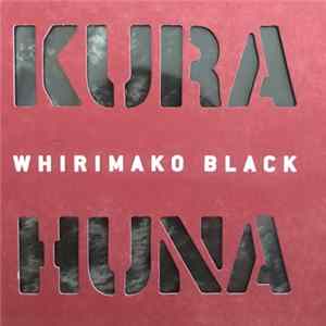 Whirimako Black - Kura Huna Album