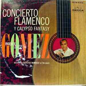 Vicente Gomez, Dorothy McManus - Concierto Flamenco Y Calypso Fantasy Album