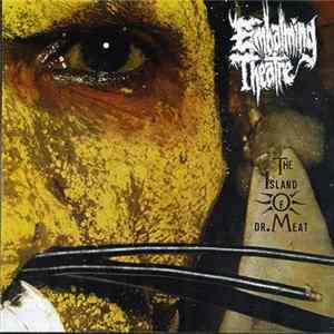 The Jazz Intrusion / Embalming Theatre - Rags To Riches / The Island Of Dr. Meat Album