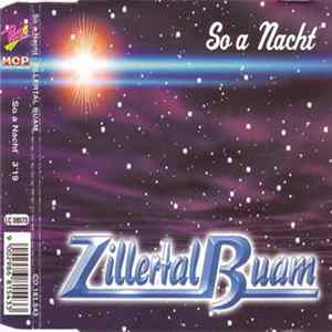 Zillertal Buam - So A Nacht Album