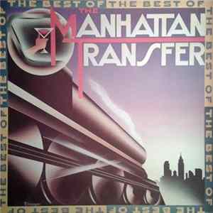 The Manhattan Transfer - The Best Of The Manhattan Transfer Album