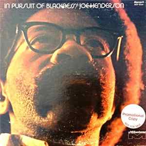 Joe Henderson - In Pursuit Of Blackness Album