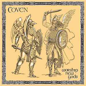 Coven - Worship New Gods Album