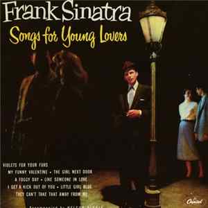 Frank Sinatra - Songs For Young Lovers & Swing Easy Album