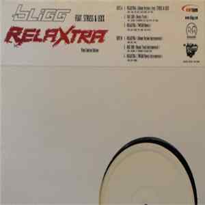 Bligg - Relaxtra Feat. Stress & Lexx Album