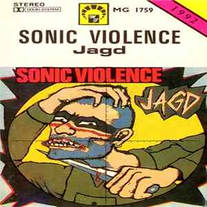 Sonic Violence - Jagd Album