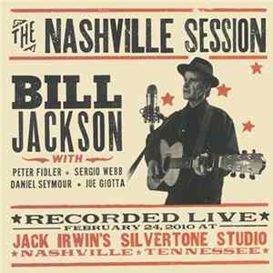 Bill Jackson - The Nashville Session Album