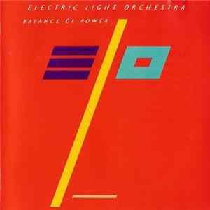 Electric Light Orchestra - Balance Of Power Album