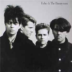Echo & The Bunnymen - Echo & The Bunnymen Album