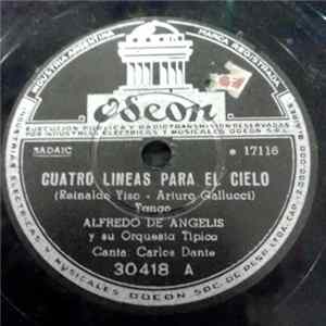 Alfredo de Angelis Y Su Orquesta Típica - Cuatro Lineas Para El Cielo / Una Carta Album