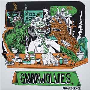 Gnarwolves - Adolescence Album