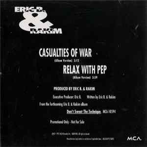 Eric B. & Rakim - Casualties Of War / Relax With Pep Album