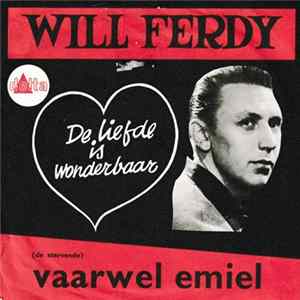 Will Ferdy - De Stervende / De Liefde Is Wonderbaar Album