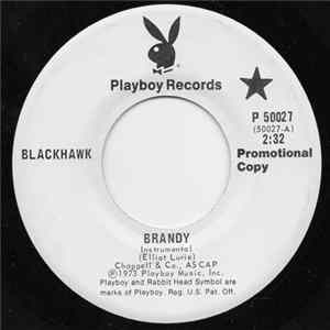 Blackhawk - Brandy / Slaughter-Fly Gets The Shaft Album