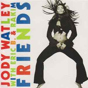 Jody Watley With Eric B. & Rakim - Friends Album