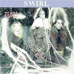 Swirl - Tears Album