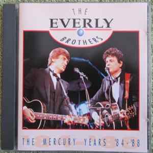 Everly Brothers - The Mercury Years 84 - 88 Album