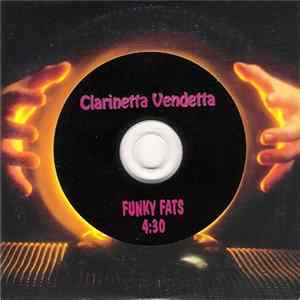 Clarinetta Vendetta - Funky Fats Album