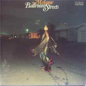 Melanie - Ballroom Streets Album