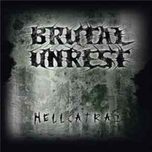 Brutal Unrest - Hellcatraz Album