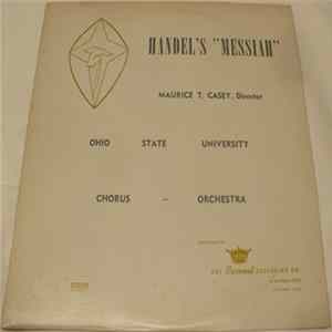 Ohio State University Chorus, University Orchestra - Handel's "Messiah" Album