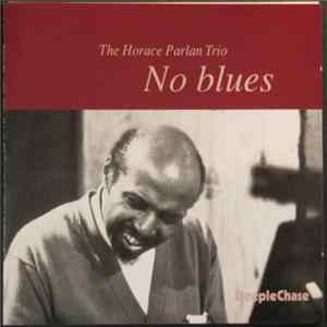 Horace Parlan Trio - No Blues Album