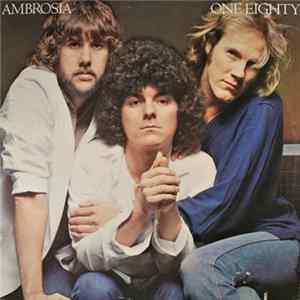 Ambrosia - One Eighty Album