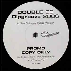 Double 99 - Ripgroove 2006 Album
