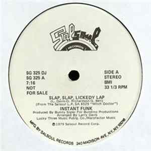 Instant Funk - Slap, Slap, Lickedy Lap / I Want To Love You Album