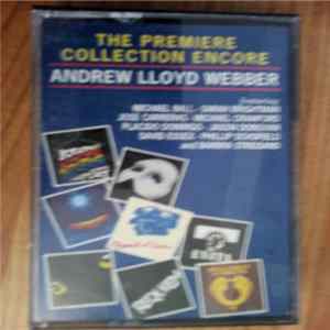 Andrew Lloyd Webber - The Premiere Collection Encore Album