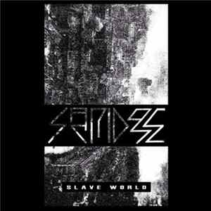 Sacridose - Slave World Album