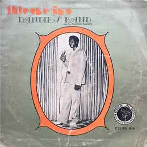 Ihievbe Ebo Dandies Band - Ihievbe Ebo Dandies Band Album