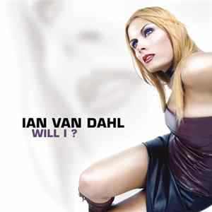 Ian Van Dahl - Will I? Album