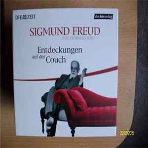 Sigmund Freud - Entdeckungen auf der Couch - Die Höredition Album