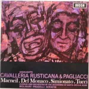 Macneil . Del Monaco . Simionato . Tucci - Highlights Cavalleria Rusticana & Pagliacci Album