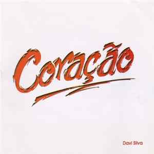 Davi Silva - Coração Album