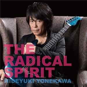Hideyuki Yonekawa - The Radical Spirit Album
